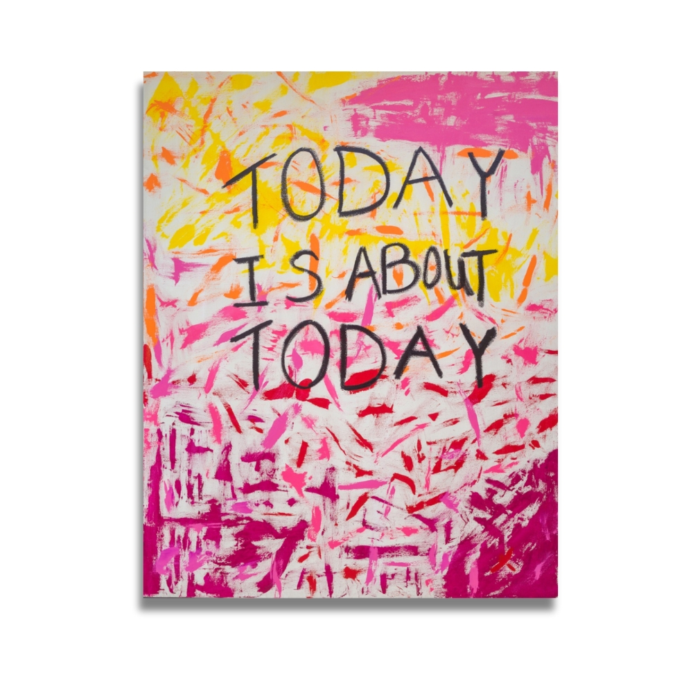 Today Is About Today